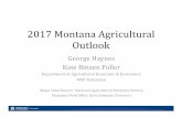2017 Montana Agricultural OutlookOutlook George Haynes Kate Binzen Fuller ... – Local foods/farmer’s markets. Cash Receipts (1995 –2016f) Drought Status –February 2017. CATTLE.