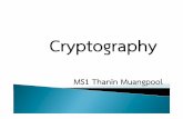 MSMS11 Thanin 22. Cryptography : Cryptography : à¸پà¸²à¸£à¸ھà¸£à¸پà¸²à¸£à¸ھà¸£à¸²à¸‡à¸£à¸«à¸ھà¸¥à¸ڑ