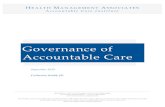 Governance of Accountable Care · health management associates accountable care institute 180 north lasalle, suite 2305, chicago, illinois 60601 telephone: 312.641.5007 fax: 312.641.6678