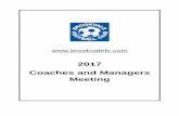 2017 Coaches and Managers Meeting - brookvalefc.combrookvalefc.com/wp-content/uploads/2014/03/Coaches... · available at the Coaches and Managers meeting. • During season – Pick