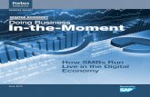 DIGITAL ECONOMY Doing Business C100 M94 Y0 K47 In-the …...Live in the Digital Economy Doing Business DIGITAL ECONOMY In-the-Moment June 2016. BRIEFING REPORT ... global market intelligence