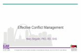 Effective Conflict Management - School Nutrition · Conflict Management •Conflict can be defined as different objectives and attitudes between two or more parties •Conflict management
