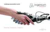 making automation work ingenium - MTA · making automation work Ingenium Integration provides an engineering design and management consultancy service aimed at creating automation