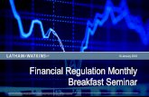 Financial Regulation Monthly Breakfast Seminar · Financial Regulation Monthly Breakfast Seminar. MiFID II. SMCR. EU Benchmark Regulation: PS and Q&A ... General approach: if an individual