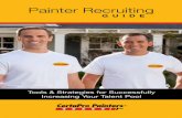 Painter Recruiting - Microsoft€¦ · PAINTER RECRUITING GUIDE 13 REACH OUT TO PROSPECTS n In addition to your own recruiting ads, look for the ads of other painters or painting