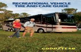 RECREATIONAL VEHICLE TIRE AND CARE ... - Goodyear Truck Tires · 1. Pull your front axle onto the scale. Stop long enough for the weight to be recorded. 2. Drive your vehicle forward