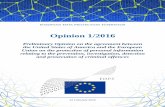Opinion 1/2016 - European Data Protection Supervisor · 2 | P a g e The European Data Protection Supervisor (EDPS) is an independent institution of the EU, responsible under Article