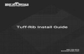 Tuff-Rib - Install Guide · 2019-02-05 · Tuff-Rib Install Guide Page 2 of 31 IMPORTANT NOTICE This manual contains suggestions and guidelines on how to install panels and trim details.