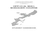 OFFICIAL MAIL MANAGER COURSE...official mail manager course . ... revised december 2015 1 table of contents . ... classes of mail 13 . lesson 5 - special postal services 14 . lesson