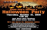 Union City’s Children’s Halloween Party · 2019-10-11 · Halloween Party Do’s and Don’ts for Halloween Safety FREE ADMISSION Thursday, October 31, 2019 4:00 pm José Martí