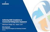 Achieving DOE Compliance in Commercial Refrigeration Equipment€“-achieving-doe-compliance-in... · presentation should not be construed as legal advice or legal opinion regarding