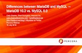 Differences between MariaDB and MySQL â€” MariaDB 10.3 vs ... Encryption â€¢ MySQL 5.7 and MariaDB Server