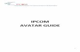IPCOM AVATAR GUIDE · form, the identified Avatar clinical forms used for the project, the Avatar Discharge form, how to print “Abstracts” of Avatar forms and the paper IPCOM