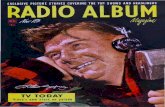 RADIO ALBUM...RADIO ALBUM Mt~~(l~~ FEATURES Cover by O. C. Sweet, courtesy of Newsweek Magazine Program listings are subject to change without notice Charles D. Saxon editorial director