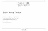 Equity Market Review - Union Securities · 1/7/2020  · Union Securities Research Team research@unionsecurities.ch January 7, 2020 Equity Market Review. Equity Highlights January