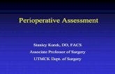 Perioperative Assessmentgsm.utmck.edu/surgery/documents/PAPerioperativeConsultation.pdfNeed for emergency noncardiac surgery Operating room Evaluate and treat per ACC/AHA ... Stress