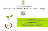 Government of India Ministry of Environment, Forest ...moef.gov.in/wp-content/uploads/2018/03/... · Ministry of Environment, Forest & Climate Change Presentation on Environmental