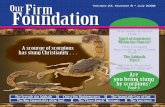 Our Foundation Firm - Hope International 2008/Aug 2008.pdfFoundation OurFirm Volume 23, Number 8 ¥ July 2008 The Seventh-day Sabbath Christ Our Righteousness The Immutable Law of