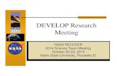 Thursday DEVELOP Research Meeting ... - GIS TReC at ISUgiscenter.isu.edu/research/Techpg/nasa_RECOVER/pdf/... · Military service members & veterans Interdisciplinary backgrounds