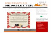 PARK COUNTY 4 H 2016 NEWSLETTER - Wyoming 4-H · Park County 4-H Extension Office 655 East 5th Powell, WY 82435 307-754-8836 Park County 4-H Extension Office 1002 Sheridan Ave Cody,