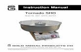Instruction Manual Tornado SHOnepretzel-com.3dcartstores.com/assets/images/spec sheets/3007.pdf · Instruction Manual 10700 Medallion Drive, Cincinnati, Ohio 45241-4807 USA Tornado