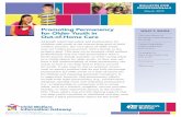Promoting Permanency for Older Youth in Out-of-Home Care · Strategies for Permanency Planning With Youth The child welfare field has developed programs and practices that support