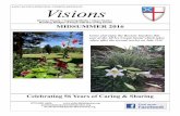 Visions - St. David's, Kinnelon · Visions Diverse People + Inquiring Minds + Open Hearts: Building Bridges of Hope with the Living Christ MIDSUMMER 2016 Celebrating 56 Years of Caring