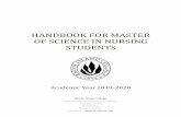 HANDBOOK FOR MASTER OF SCIENCE IN NURSING STUDENTS · HANDBOOK FOR MASTER OF SCIENCE IN NURSING STUDENTS Academic Year 2019-2020 ... , DNP, APRN-ACNP-0BC, Joanne Costello, PhD, MPH,