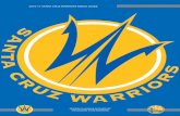 2016-17 SANTA CRUZ WARRIORS MEDIA GUIDE - …...2016-17 SANTA CRUZ WARRIORS MEDIA GUIDE | 2 Table of Contents Schedule 3 Stay Connected 4 Directory 5 Ownership 6 - 11 Basketball Operations
