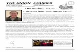 THE UNION COURIER - Union Congregational Church · They will resume the first Wednesday in February (2/5/20). Ruth Allen Megan Bettison Toni Bond ... Erica Davenport, and Brenda Semienko