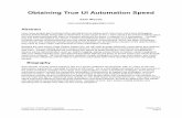 Obtaining True UI Automation Speed - PNSQCuploads.pnsqc.org/2015/papers/t-137_Woods_paper.pdfMany people believe the page object pattern is synonymous with Selenium WebDriver’s [3]