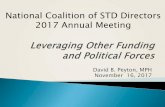 National Coalition of STD Directors 2017 Annual MeetingThe STD/HIV Office consist of: – Care and Services Bureau – HIV Surveillance and Epidemiology – HIV and Hepatitis C Prevention