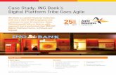 Case Study: ING Bank’s Digital Platform Tribe Goes Agile€¦ · Poland. He tells us how an agile approach has transformed his operation, in Poland and beyond. The issue: Challenging