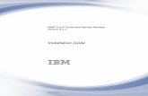 IBM. Tivoli. Federated Identity Manager Version 6.2.2 ... · IBM ®Tivoli Federated Identity Manager Version 6.2.2 Installation Guide GC27-2718-01