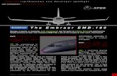 The Embraer EMB-190 - WordPress.com · The Embraer EMB-190 Change, it seems, is inevitable. Julio Campagnolo and his team at X-Plane Brazil are well into the design process of their