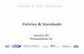 Policies & Standards and FOD Worksho… · birds both on habit management and repellent techniques • Examples of modified procedures for aircraft arriving at and departing airports