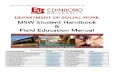 MSW Student Handbook Field Education Manual...MSW STUDENT HANDBOOK & FIELD EDUCATION MANUAL – REVISED AUGUST 2018 1 DEPARTMENT OF SOCIAL WORK MSW Student Handbook & Field Education