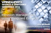 Intrusion Management using Vanguard Enforcer · Intrusion Management using Vanguard Enforcer Jim McNeill Vanguard Professional Services VSS13 . ... Type Profile Name ... Arabic Brazilian