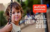 AU STRALIA ANNUAL REPORT2018 - Autism Awareness Australia · World Autism Awareness Day 2018 For the 8th consecutive year, we lit the sails of the Sydney Opera House blue to mark