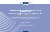 Removing cross-border tax obstacles Organisation …ec.europa.eu/taxation_customs/sites/taxation/files/...Removing cross-border tax obstacles - Organisation and practices in Member
