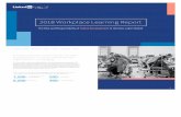 2018 Workplace Learning Report - University of Ottawa · 2018 Workplace Learning Report The Rise and Responsibility of Talent Development in the New Labor Market In today’s dynamic