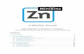 A MiniZinc Tutorial - Plone siteA MiniZinc Tutorial Kim Marriott and Peter J. Stuckey with contributions from Leslie De Koninck and Horst Samulowitz Contents 1 Introduction 2 …