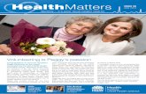 Health Matters August 2013 - Sydney Local Health District · engage patients, carers and families. Peggy, who recently turned 90, has been volunteering at Concord Hospital for over
