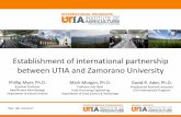 Establishment of international partnership between UTIA ... · Establishment of international partnership between UTIA and Zamorano University Phillip Myer, Ph.D. Assistant Professor.