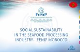 Social and environmental sustainability in MoroccoIn addition, over 75% of the seafood industry employees are women. Work in seafood processing plants contributes to empowering women