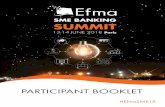 PARTICIPANT BOOKLET - Efma · 2019-04-08 · Creating new markets through supply chains, early stage banking, non-financial services, women’s markets Evaluating the rise and sustainability