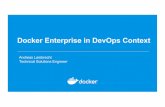 Docker Enterprise in DevOps Context - osad-munich.org · Deployment Abstractions (via orchestration) Scaling, HA, health-checks, rolling upgrades, blue/green ... Certified Containers