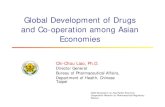 Global Development of Drugs and Co-operation among Asian ... · Global Development of Drugs and Co-operation among Asian Economies 2006 Symposium on Asia Pacific Economic ... Asia-Pacific