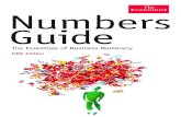 NUMBERS GUIDE: The Essentials of Business Numeracy, FIFTH ... · 8.6 Probability distribution to random numbers 173 9.1 Zak’s shipping 176 9.2 Corner points from Zak’s graph 178