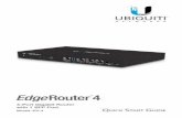 4-Port Gigabit Router with 1 SFP Port - ui · SFP Data Port Speed/Link/Activity Link/Activity Processor 4-Core 1 GHz MIPS64 System Memory 1 GB DDR3 RAM On-Board Flash Storage 4 GB